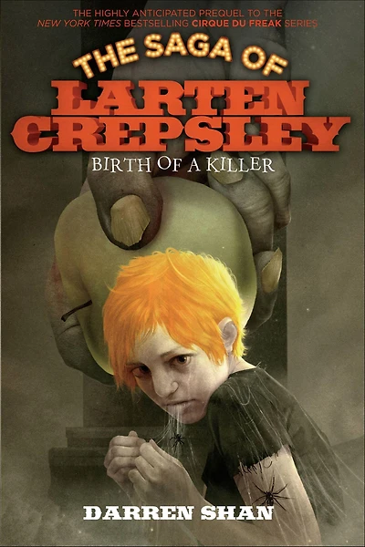 Birth of a Killer (The Saga Larten Crepsley #1)