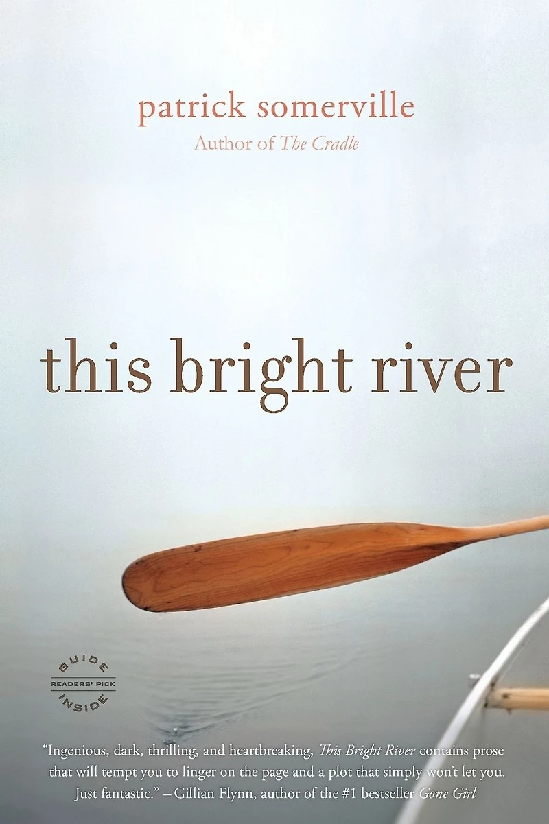 This Bright River: A Novel