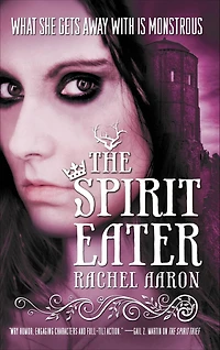 The Spirit Eater (Legend of Eli Monpress Series #3)