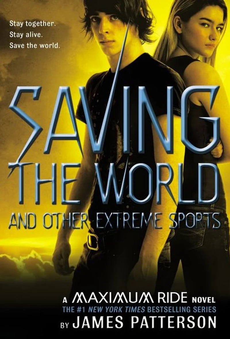 Saving the World and Other Extreme Sports (Maximum Ride Series #3) (Abridged)