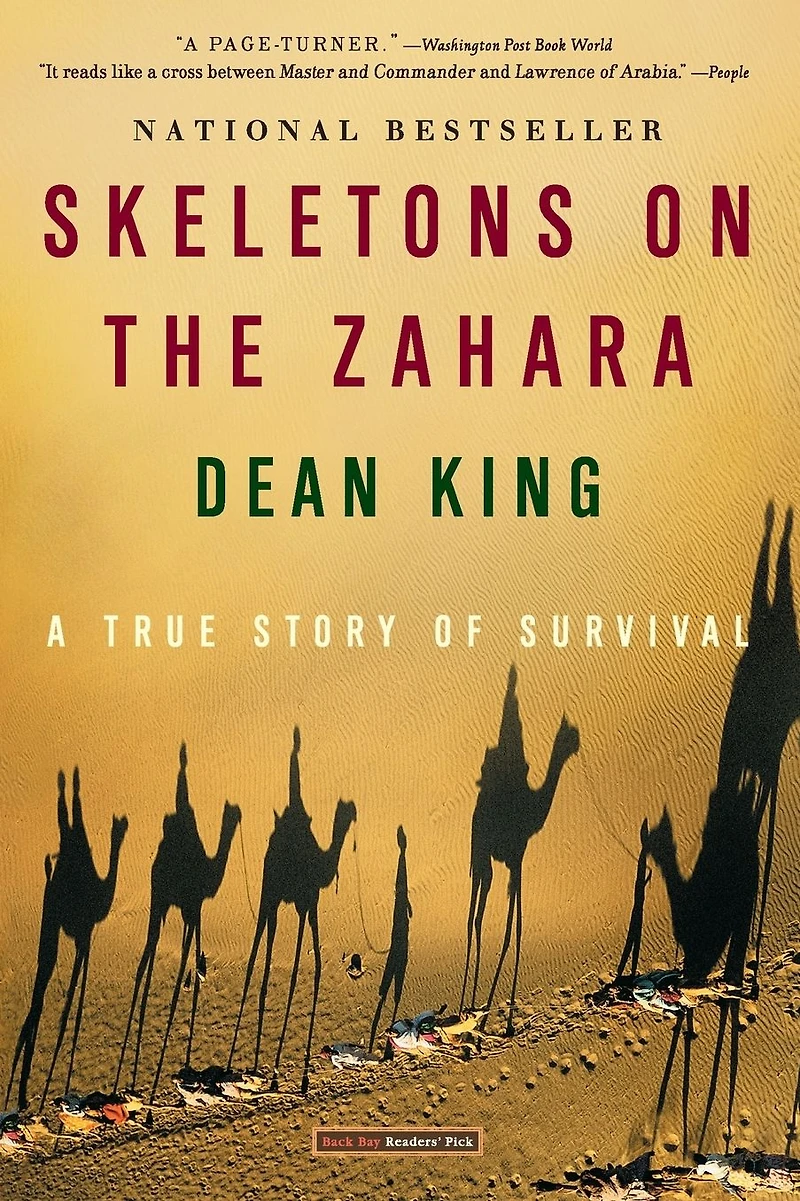 Skeletons on the Zahara: A True Story of Survival