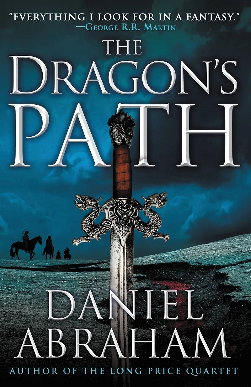 the Dragon's Path (Dagger and Coin Series #1)