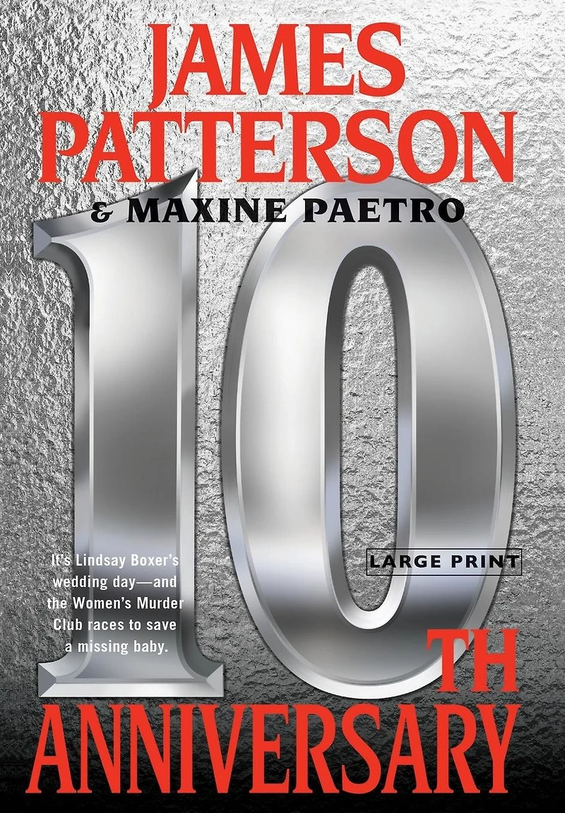 10th Anniversary (Women's Murder Club Series #10)