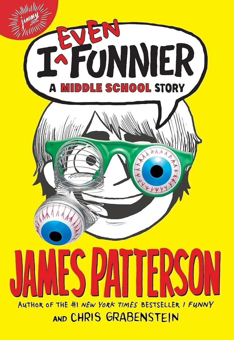 I Even Funnier: A Middle School Story (I Funny Series #2)