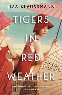 Tigers Red Weather: A Novel