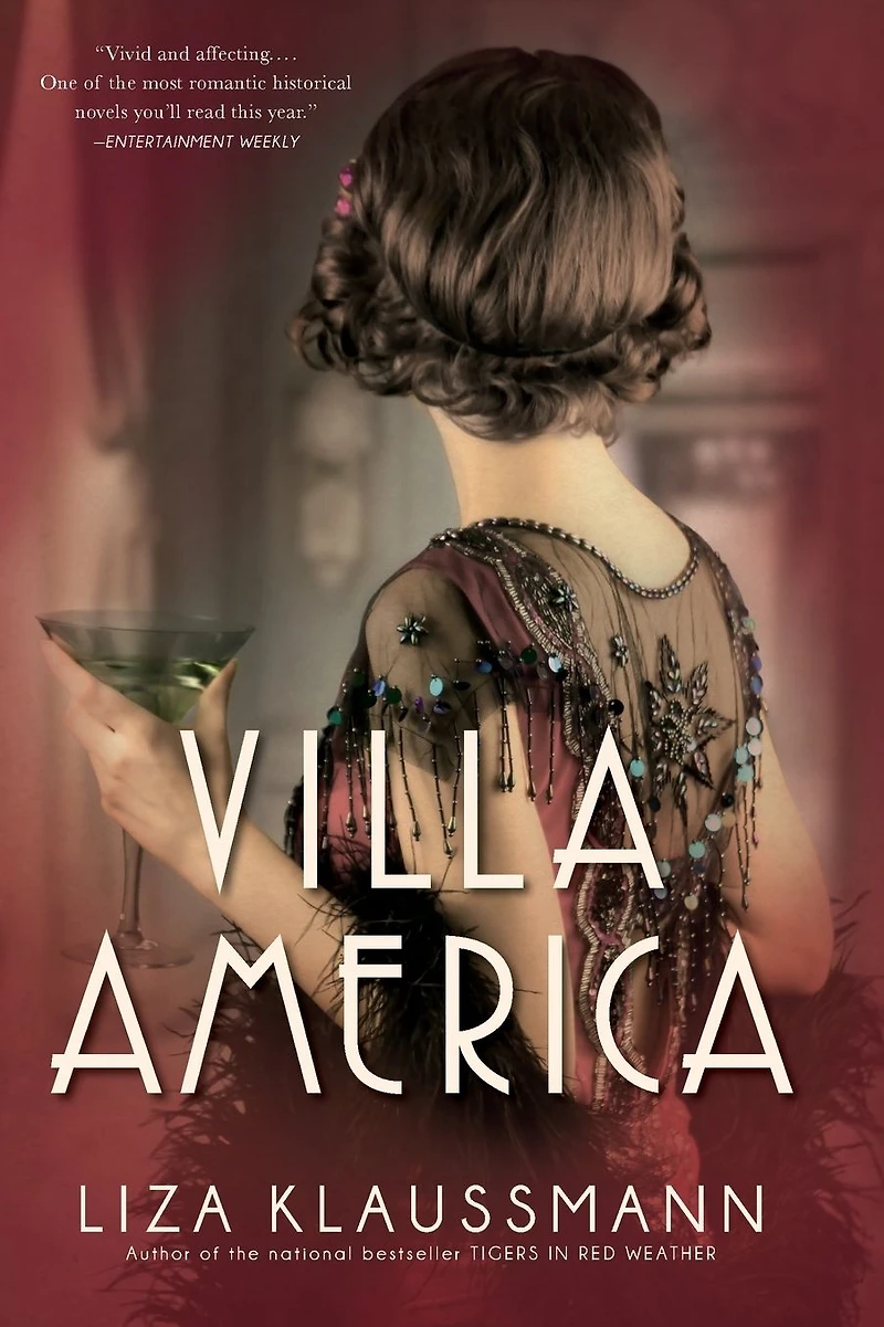 Villa America: A Novel
