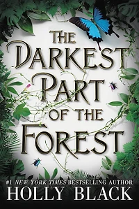 the Darkest Part of Forest