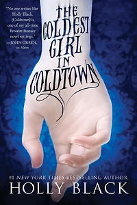 The Coldest Girl Coldtown