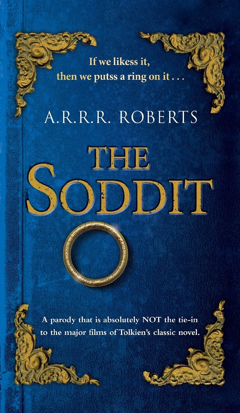 The Soddit: Or, Let's Cash Again (Abridged)