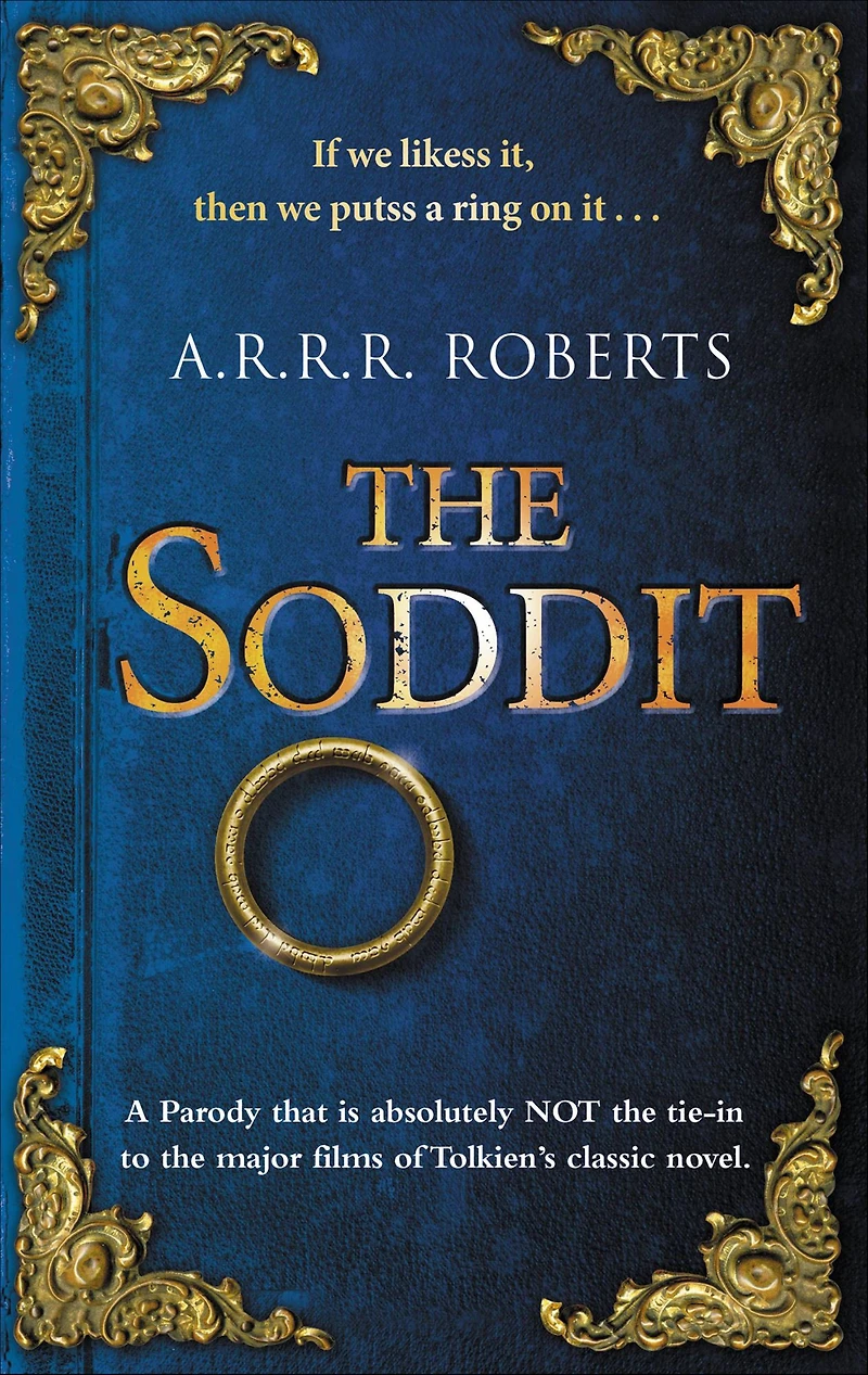 The Soddit: Or, Let's Cash Again (Abridged)