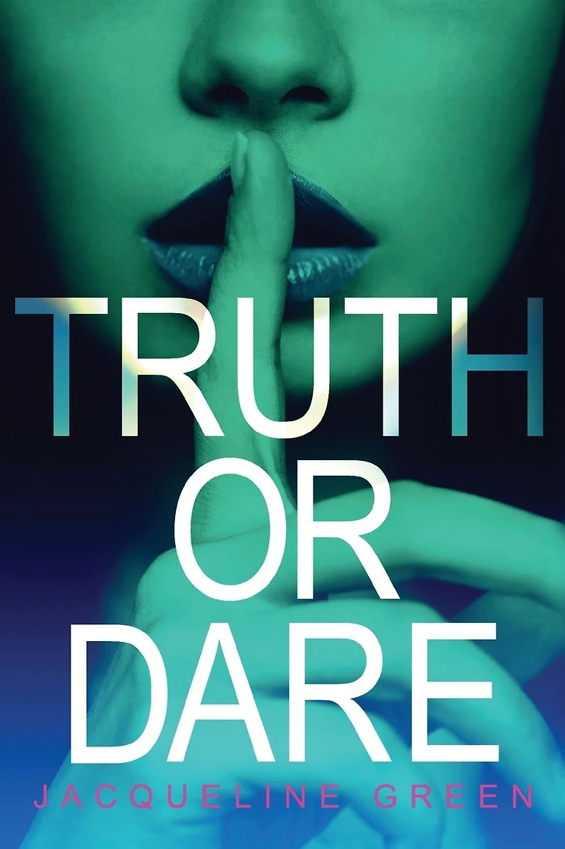 Truth or Dare (Truth Series #1)