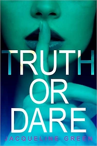 Truth or Dare (Truth Series #1)