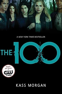 The 100 (The Series #1)