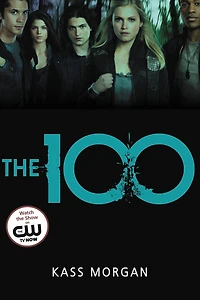 The 100 (The Series #1)