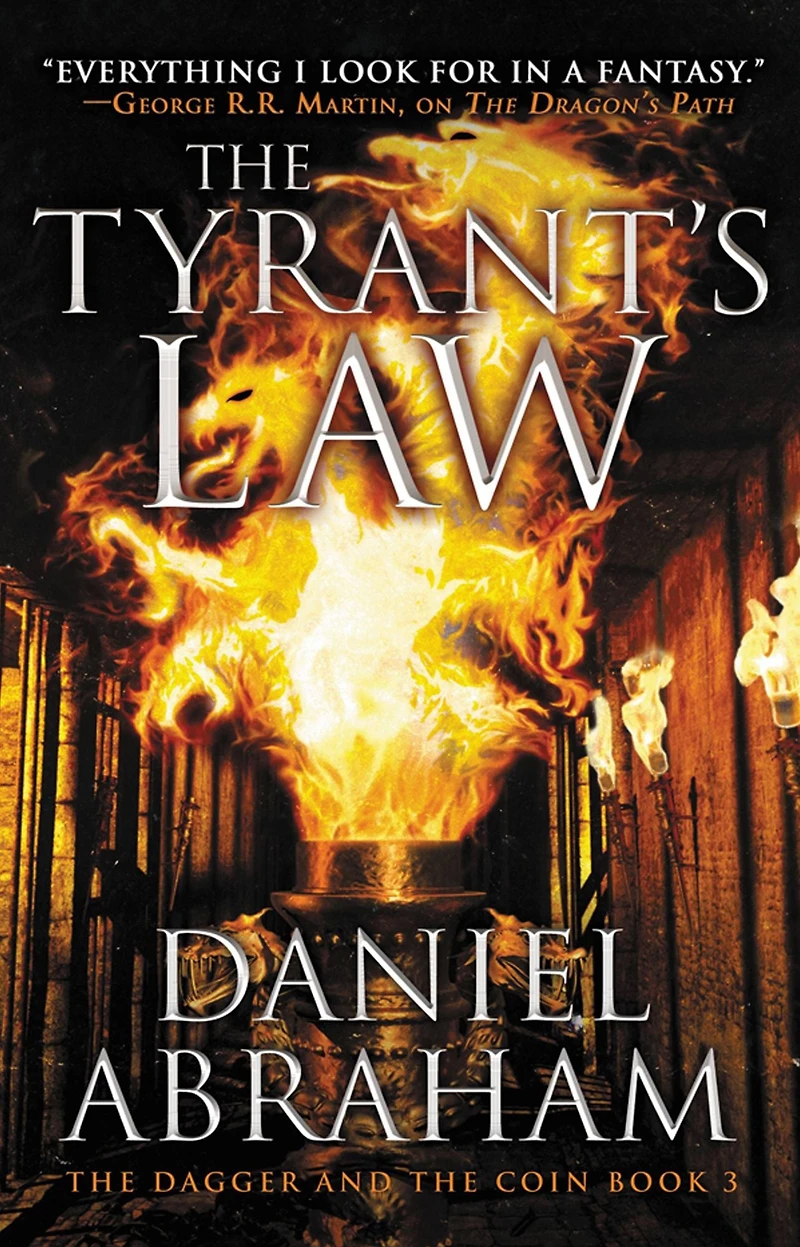 the Tyrant's Law (Dagger and Coin Series #3)