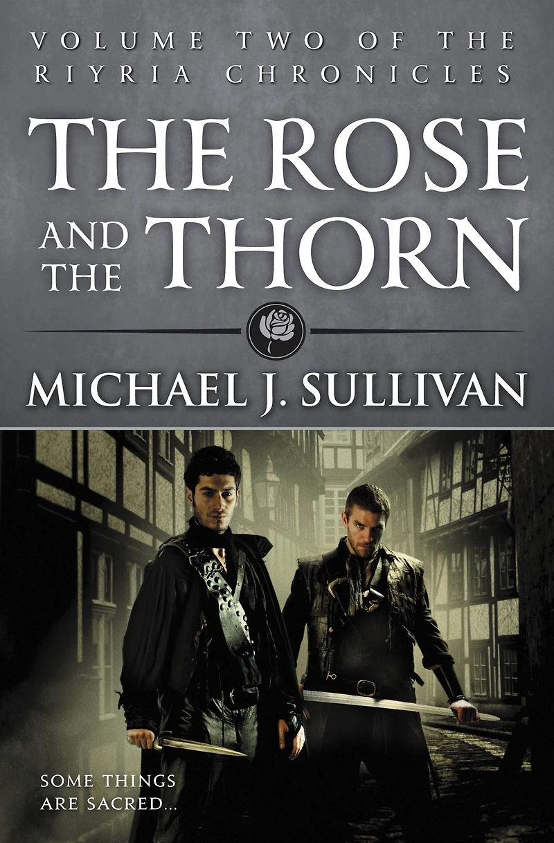 the Rose and Thorn (Riyria Chronicles Series #2)
