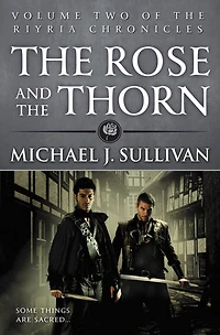 the Rose and Thorn (Riyria Chronicles Series #2)
