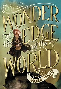 Wonder at the Edge of World
