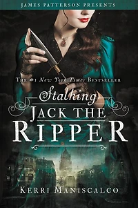 Stalking Jack the Ripper (Stalking Series #1) (Booktrack Edition)