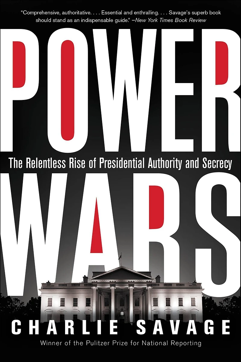 Power Wars: Inside Obama's Post-9/11 Presidency