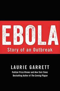 Ebola: Story of an Outbreak