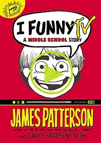 I Funny TV: A Middle School Story (I Series #4)