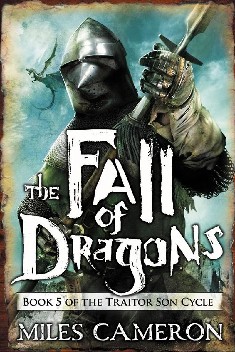 The Fall of Dragons