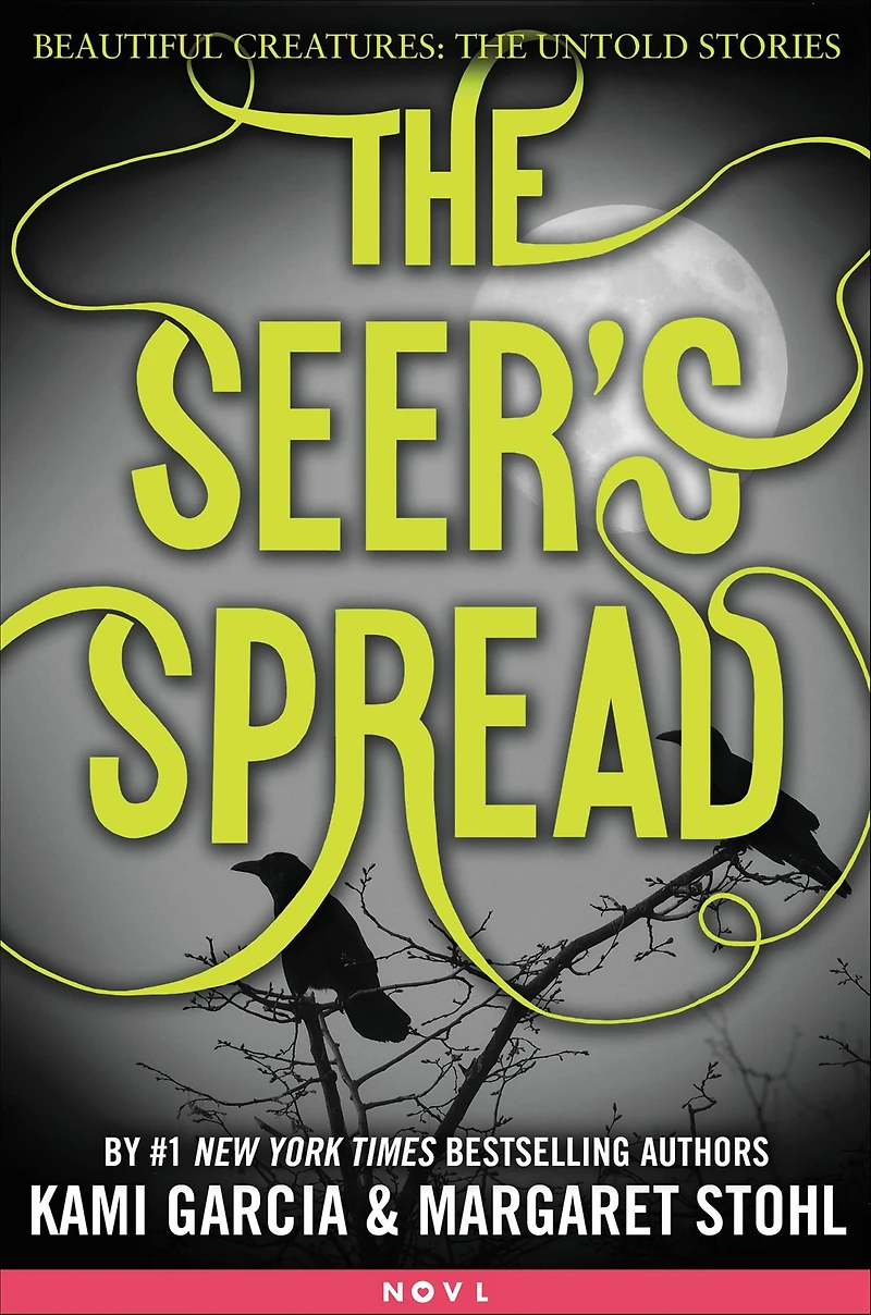 The Seer's Spread (Beautiful Creatures: Untold Stories)