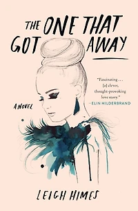 The One That Got Away: A Novel