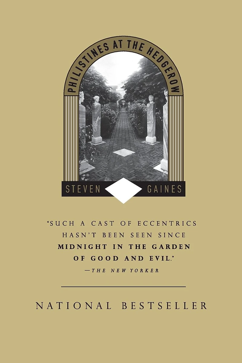 Philistines at the Hedgerow: Passion and Property Hamptons (Abridged)