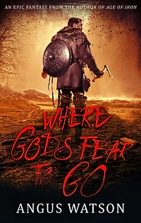 Where Gods Fear to Go