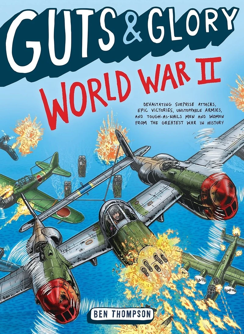 Guts & Glory: World War II