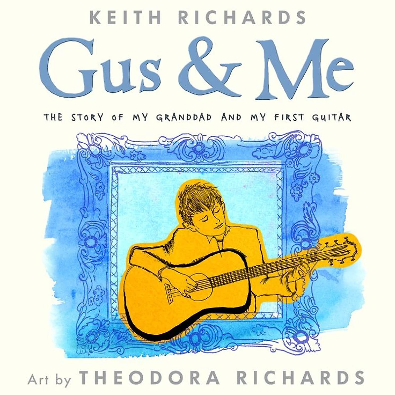 Gus & Me: The Story of My Granddad and First Guitar