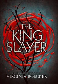 The King Slayer