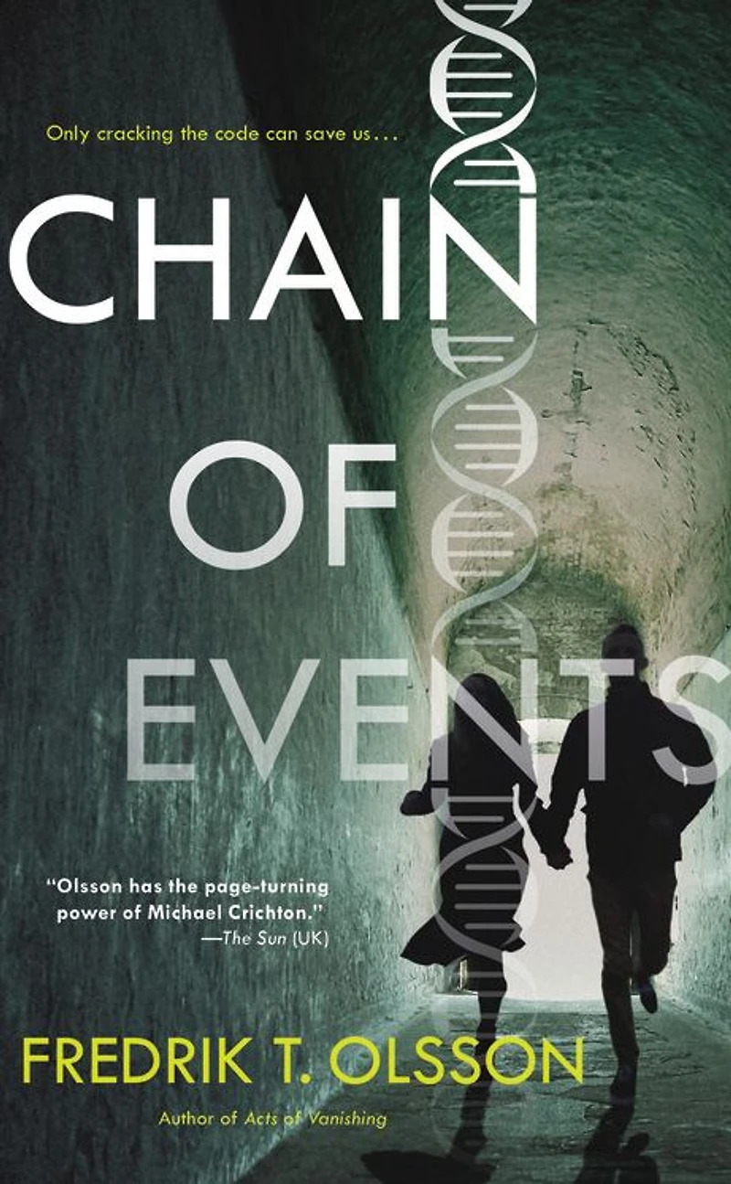 Chain of Events: A Novel