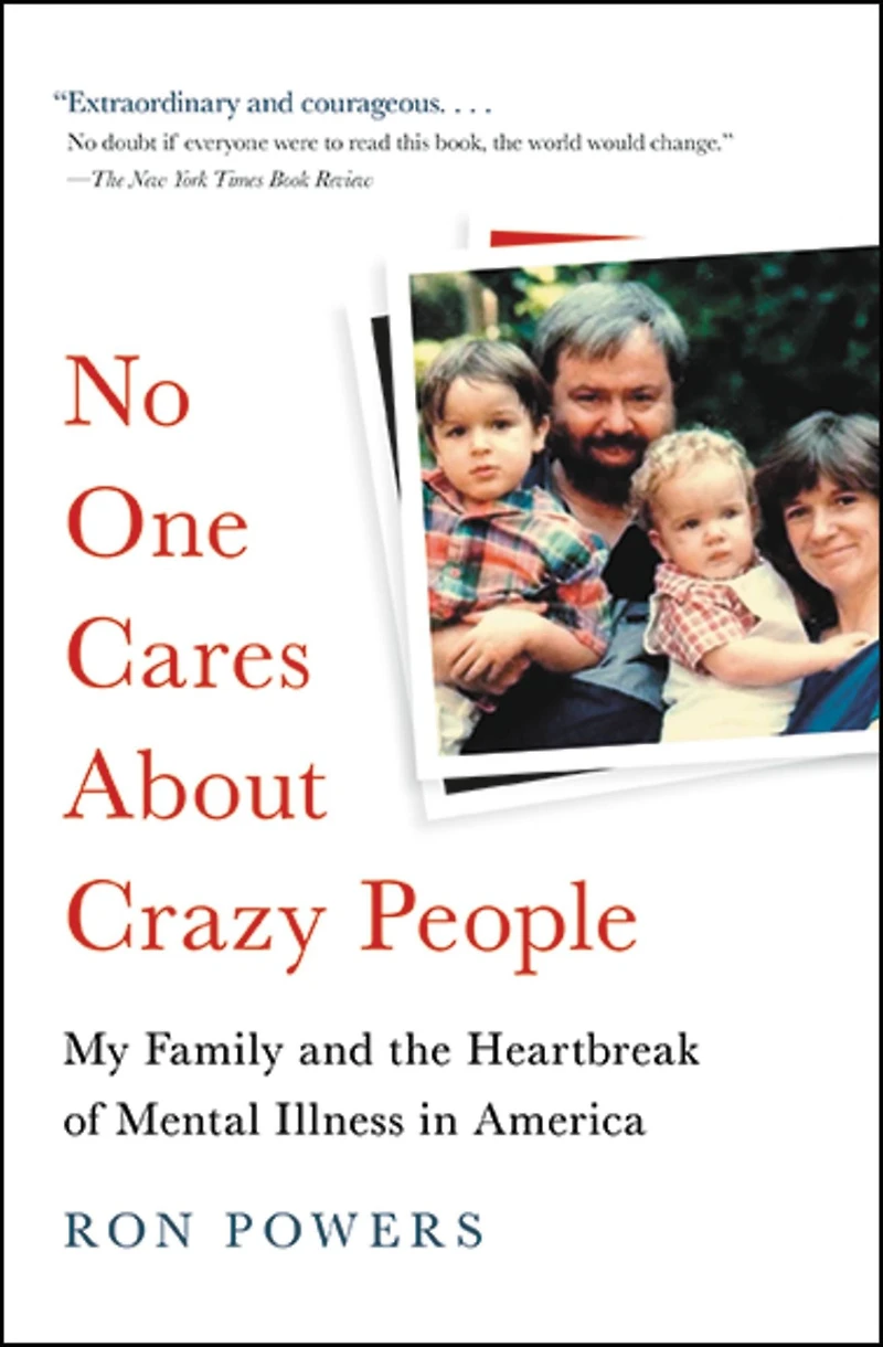 No One Cares About Crazy People: The Chaos and Heartbreak of Mental Health America
