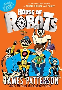 House of Robots (House Series #1)