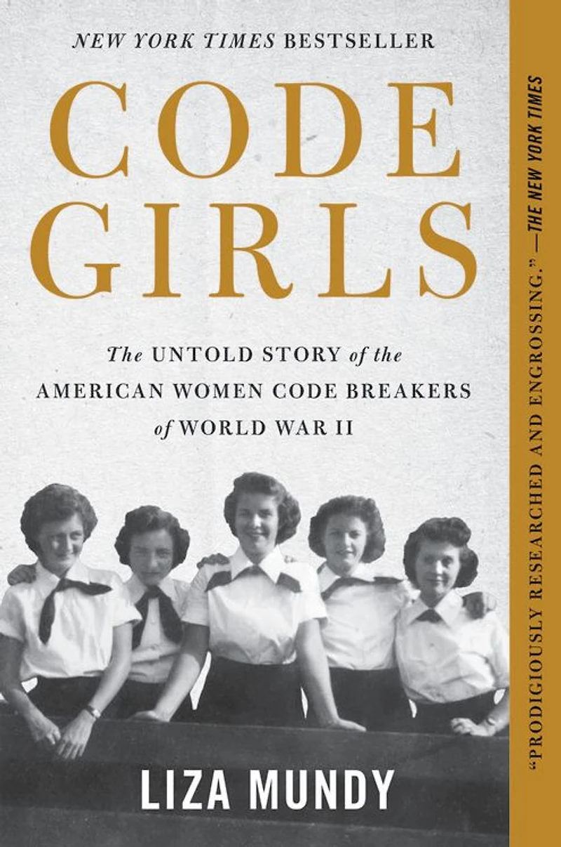 Code Girls: the Untold Story of American Women Breakers World War II