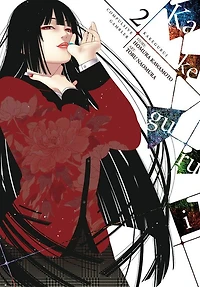 Kakegurui - Compulsive Gambler -, Vol. 2