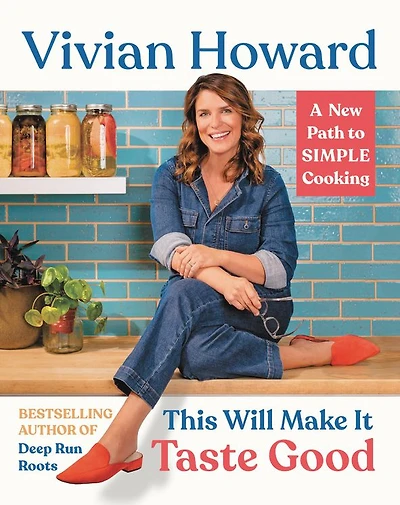 This Will Make It Taste Good: A New Path to Simple Cooking