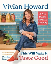 This Will Make It Taste Good: A New Path to Simple Cooking