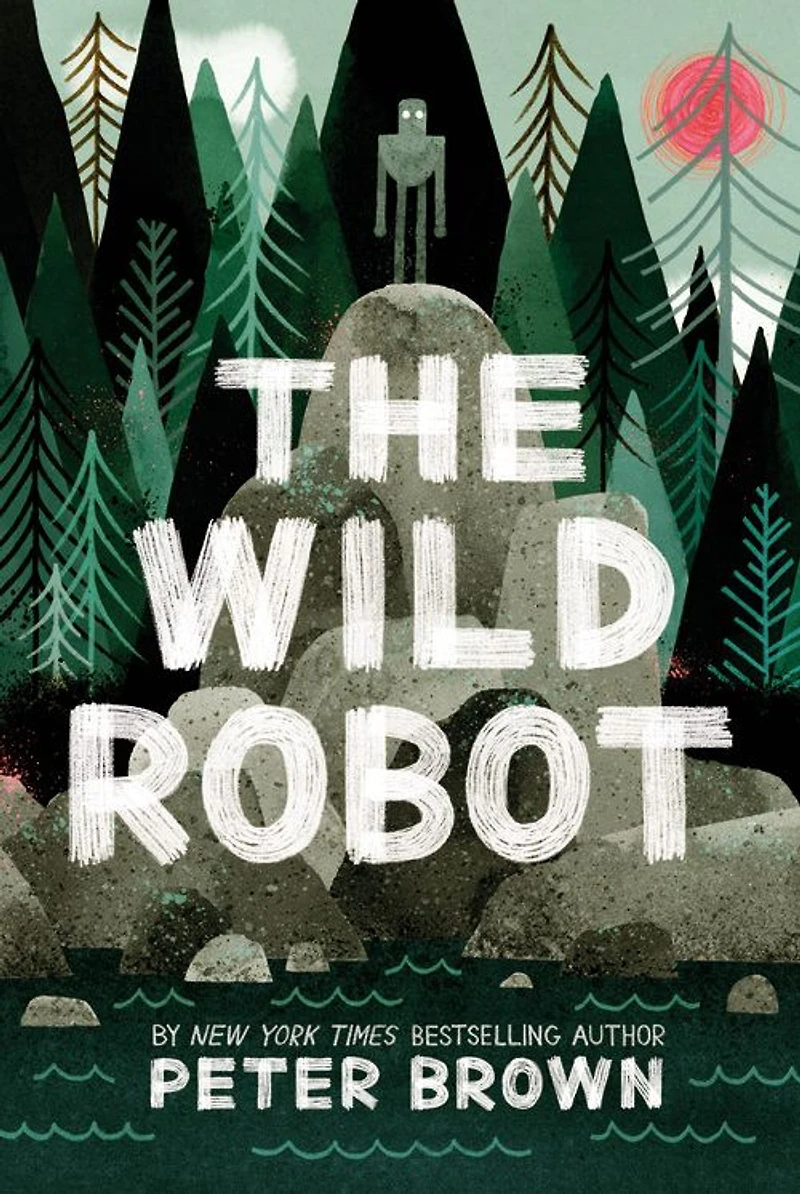 The Wild Robot (Wild Series #1)