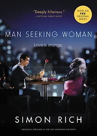 Man Seeking Woman: And Other Love Stories