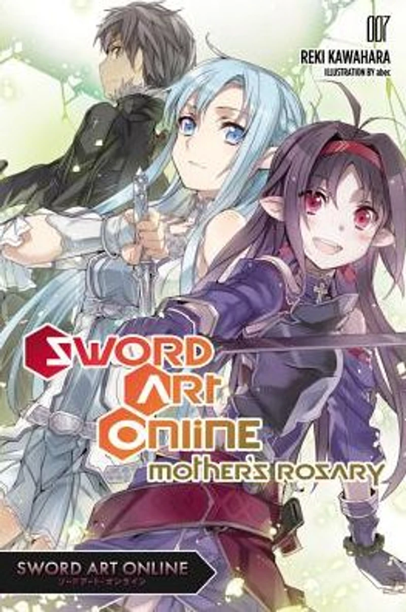 Sword Art Online 7: Mother's Rosary