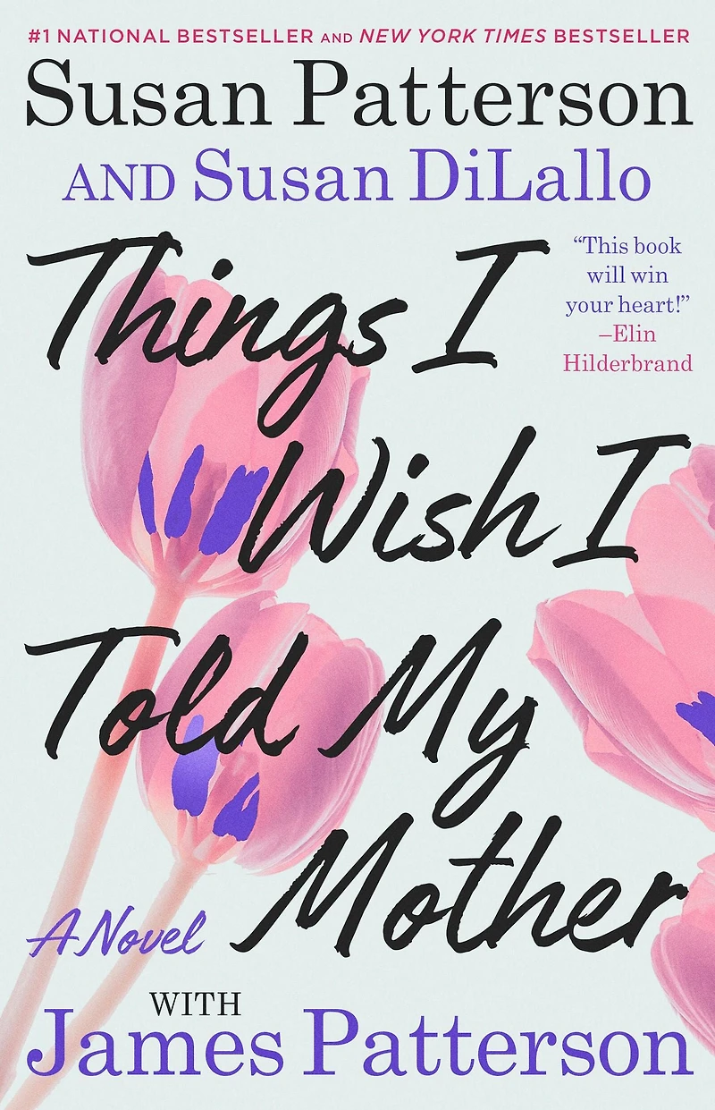 Things I Wish Told My Mother: A Novel