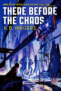 There Before the Chaos (Farian War Series #1)