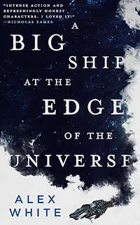 A Big Ship at the Edge of Universe