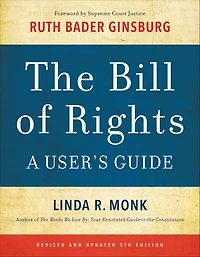 The Bill of Rights: A User's Guide