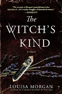 The Witch's Kind: A Novel