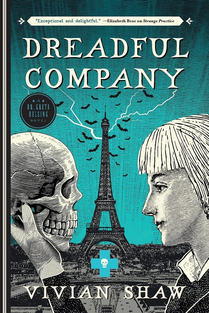 Dreadful Company (Dr. Greta Helsing Series #2)